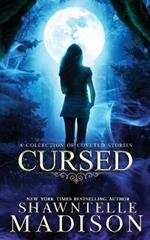 Cursed: A Short Story Collection