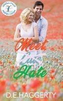 Meet Hate: an enemies to lovers small town romantic comedy