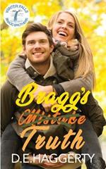 Bragg's Truth: a second chance small town romantic comedy