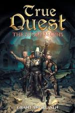 True Quest: The Story Begins