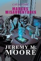 Marcus' Misadventures - Cat-a-Tonic Book 1