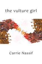 The Vulture Girl: Necessary and Sufficient Conditions