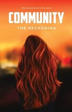 Community: the Reckoning