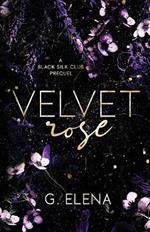 Velvet Rose: A Black Silk Club Prequel