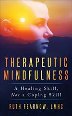 Therapeutic Mindfulness