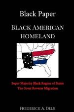 Black Paper: Black American Homeland