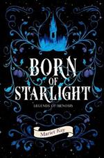 Born of Starlight