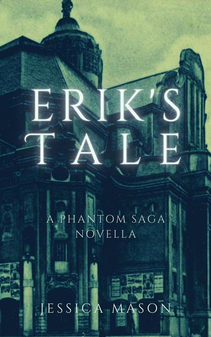 Erik's Tale