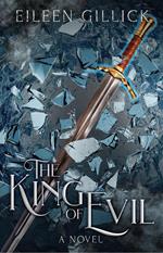 The King of Evil: A Novel