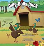 Dilly-Dally Duck