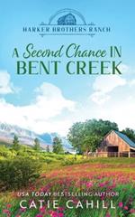 A Second Chance in Bent Creek