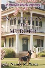 Innvitation to Murder: A Maddie Brooke Mystery