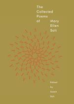 The Collected Poems of Mary Ellen Solt