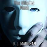 Villains Mask, The