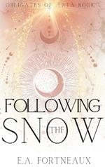 Following the Snow