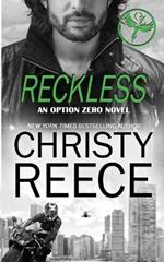 Reckless: An Option Zero Novel