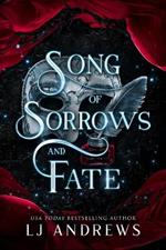 Song of Sorrows and Fate