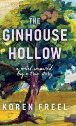 The Ginhouse Hollow