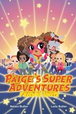Paige's Super Adventures: Friends Unite