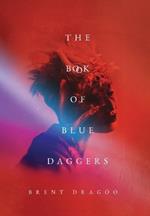 The Book of Blue Daggers