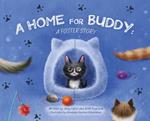 A Home for Buddy: A Foster Story
