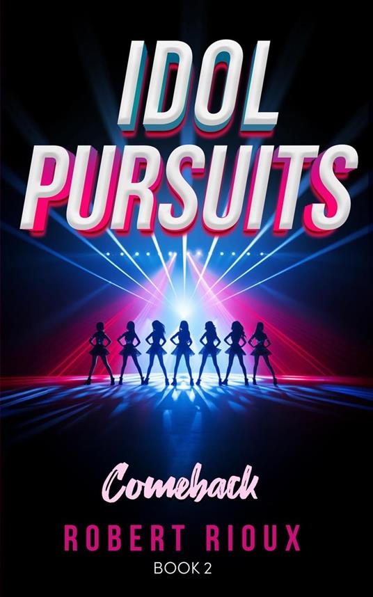 Idol Pursuits: Comeback