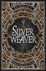 Silverweaver: An Ilia Archives Novella