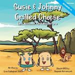 Susie & Johnny Grilled Cheese: Take A Spectacular National Park Adventure