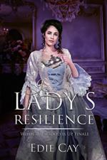 A Lady's Resilience