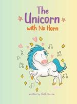 The Unicorn with No Horn