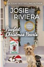 Pawfect Christmas Hearts Large Print: A Heartwarming Sweet, Clean, and Wholesome Holiday Romance Collection Featuring Books from the Puppies for Christmas Series.