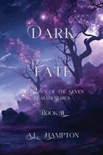 Dark Fate: The Crown of the Seven Realms Series