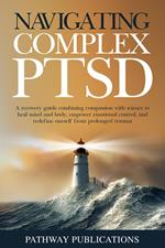 Navigating Complex PTSD