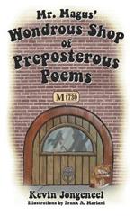 Mr. Magus' Wondrous Shop of Preposterous Poems