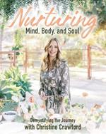 Nurturing Mind, Body, and Soul