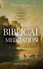 Biblical Meditation