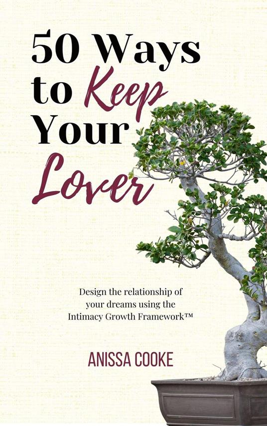 50 Ways to Keep Your Lover