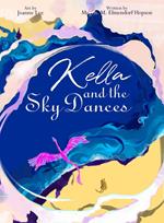 Kella and the Sky Dances