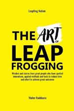 The Art of Leapfrogging