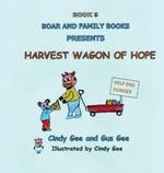 Harvest Wagon of Hope: Book 9