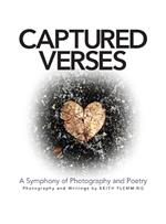 Captured Verses: A Symphony of Photography and Poetry