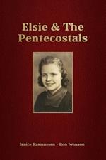 Elsie & The Pentecostals