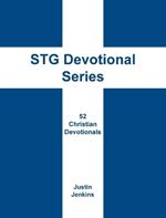 STG Devotional Series: 52 Christian Weekly Devotionals