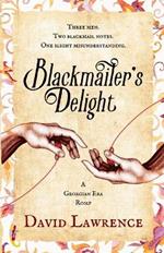 Blackmailer's Delight: A Georgian Era Romp