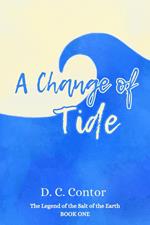 A Change of Tide