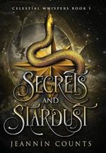 Secrets and Stardust