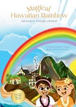 Magical Hawaiian Rainbow - Adventure through Lahaina (*Paperback with Bible verses): Adventure through Lahaina