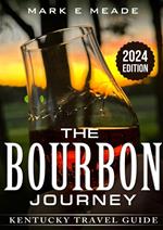 The Bourbon Journey