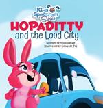 HOPADITTY and the Loud City