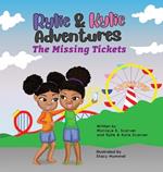 Rylie & Kylie Adventures: The Missing Tickets